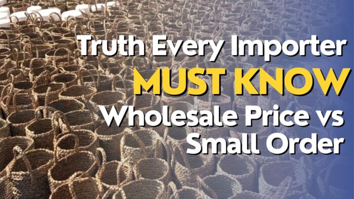 Wholesale Price vs Small Order Truth Every Importer Must Know