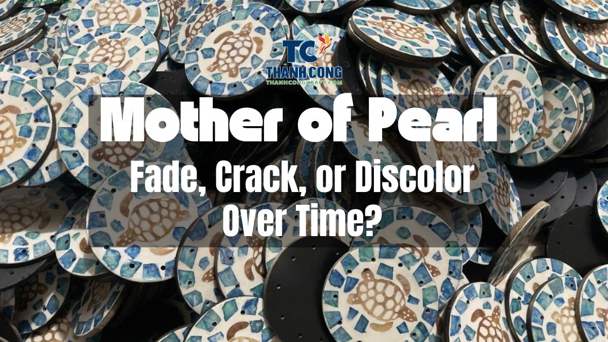 Will Mother of Pearl Inlay Fade, Crack, or Discolor Over Time