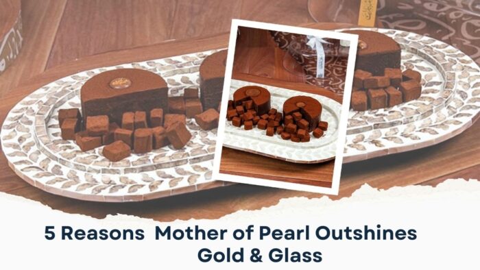 5-Reasons-Why-Mother-of-Pearl-Outshines-Gold-Glass