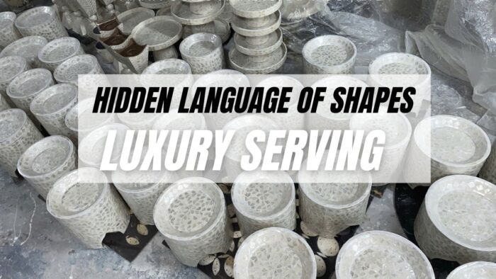 The-Hidden-Language-of-Shapes-in-Luxury-Serving-Pieces-1