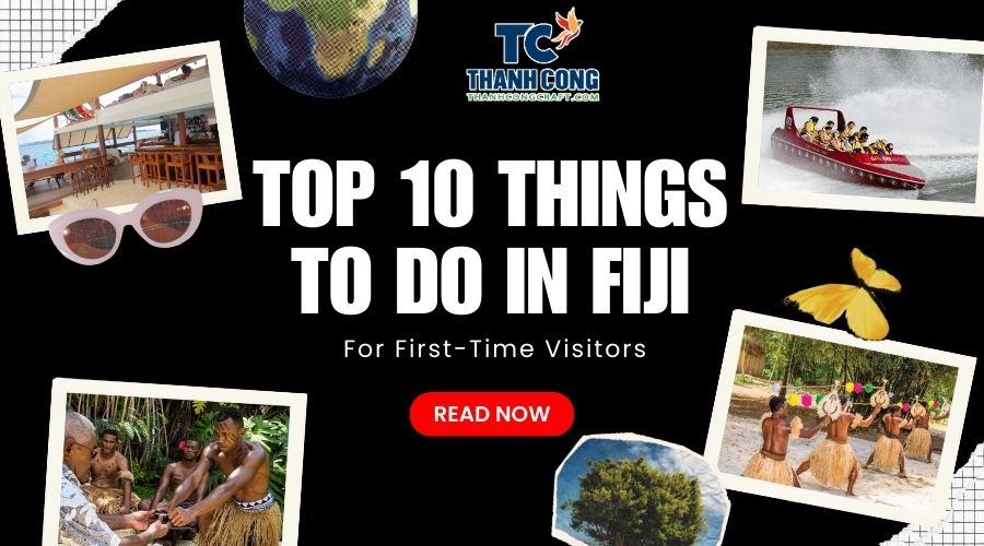 Top 10 Things To Do in Fiji For First-Time Visitors