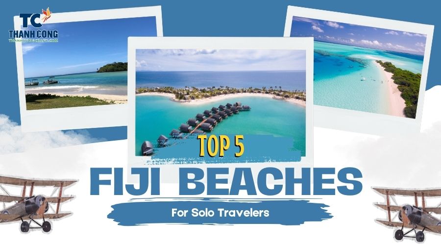 Top Fiji Beaches for Solo Travelers: Is This Paradise?